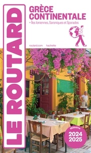  Collectif - Guide du Routard Grèce continentale 2024/25.