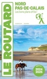  Collectif - Guide du Routard Nord, Pas-de-Calais 2024/25.