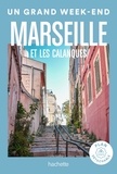 Céline Bousquet et Marie-Hélène Chapelain - Marseille Guide Un Grand Week-end. 1 Plan détachable