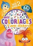 XXX - VICE VERSA 2 - Mes Coloriages avec Stickers - Disney Pixar.