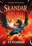 A. F. Steadman - Skandar Tome 1 : Skandar et le vol de la licorne.