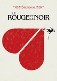  Stendhal - Le Rouge et le Noir - Edition abrégée.
