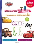 Collectif - Disney - Cars  Mon cahier effaçable - J'écris les lettres minuscules (4-6 ans).