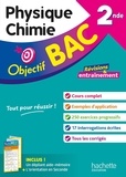 Anne laure Ramon et Nathalie Barde - Objectif BAC Physique-Chimie 2nde.