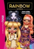  Hachette Jeunesse - Rainbow High Tome 16 : Trois lycées, trois visions !.