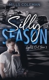 Mills Coleman - Lights Out Tome 3 : Silly Season.