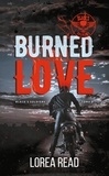 Lorea Read - Black's soldiers Tome 3 : Burned Love.