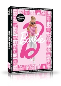  Hachette - Barbie - Le guide officiel.