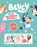  Hachette Jeunesse - Bluey  : Et si on jouait dehors ? - Livre magnets.