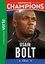 Alain Billouin - Destins de champions 17 : Destins de champions 17 - Une biographie d'Usain Bolt.