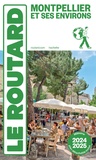  Le Routard - Montpellier et ses environs. 1 Plan détachable