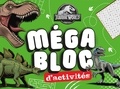 Studios Universal - Jurassic - Méga bloc d'activités - Méga bloc.