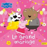  Hasbro - Peppa Pig  : Le grand mariage.