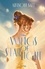 Allison Saft - Wings of Starlight.