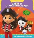  DreamWorks - Gabby et la maison magique  : Le trésor des pirates.