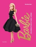  Mattel - Barbie - Célébration d'une icône - Beau livre.