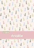  XXX - Le cahier d'Anaëlle - Blanc, 96p, A5 - Chats.