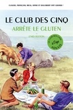 Bruno Vincent - Le Club des 5 arrête le gluten.