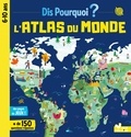 Jean-Michel Billioud et Frédéric Bosc - L'atlas du monde.