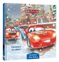  Disney - Cars, les histoires de Flash McQueen Tome 8 : Coureurs sur glace.