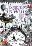Polly Shulman - La malédiction Grimm Tome 2 : L'expédition H.G. Wells.