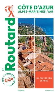  Collectif - Guide du Routard Côte d'Azur 2020.