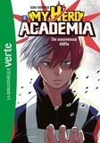 Kohei Horikoshi - My Hero Academia Tome 5 : De nouveaux défis.