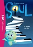  Disney Pixar et Olivier Gay - Bibliothèque Disney  : Soul - Le roman du film.