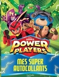  Hachette - Mes super autocollants Power Players.