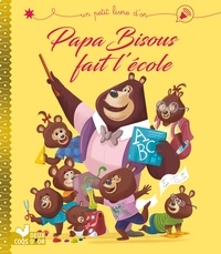 Papa Bisous fait l'école.