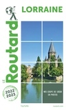  Collectif auteurs - Guide du Routard Lorraine 2022/23.