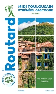  Collectif - Guide du Routard Midi Toulousain 2022/23.