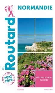  Collectif auteurs - Guide du Routard Normandie 2022/23.