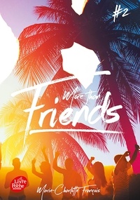 Friends Tome 2 More than friends