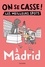  Collectif - On se casse ! Les meilleurs spots à Madrid.