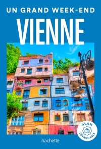  Collectif - Vienne Guide Un Grand Week-end.