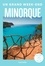  Collectif - Minorque Guide Un Grand Week-end.
