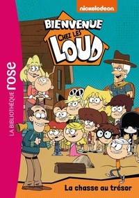  Nickelodeon - Bienvenue chez les Loud Tome 44 : La chasse au trésor.