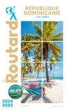  Collectif - Guide du Routard République dominicaine 2024/25.
