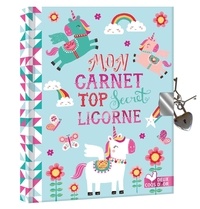 Louise Anglicas - Mon carnet top secret licorne - Avec un cadenas et deux clés.