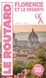  Collectif - Guide du Routard Florence et Le Chianti 2024/25.