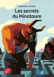 Martine Laffon - Les secrets du Minotaure.
