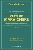  Courtois-Gérard - Manuel pratique de culture maraîchère.