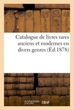  Hachette BNF - Catalogue de livres rares anciens et modernes en divers genres.