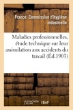  Hachette BNF - Direction du travail. Commission d'hygiène industrielle.