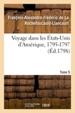  Hachette BNF - Voyage dans les États-Unis d'Amérique, 1795-1797. Tome 5.