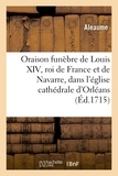  Hachette BNF - Oraison funèbre de Louis XIV, roi de France et de Navarre.