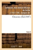 Jean-antoine-nicolas de carita Condorcet - Oeuvres. Tome 5.