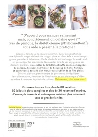 Les meilleures recettes du Dr Bonne Bouffe. 52 idées repas d'une diététicienne gourmande