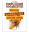 Jean-François Mallet - Petits barbecues entre amis.